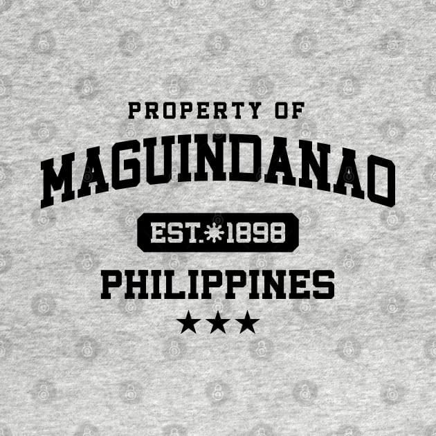 Maguindanao - Property of the Philippines Shirt by pinoytee